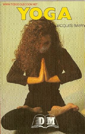 Libros de segunda mano: Yoga, de Jacques Barry. 1994. - Foto 1
