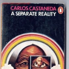 Libros de segunda mano: A SEPARATE REALITY. FURTHER CONVERSATIONS WITH DON JUAN -CARLOS CASTANEDA-