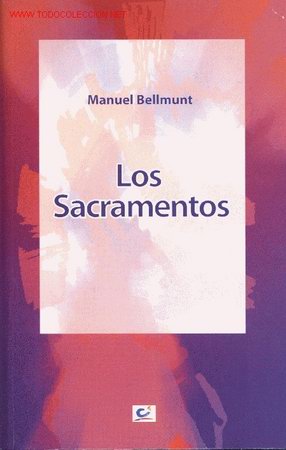 Los Sacramentos libro religioso 2004