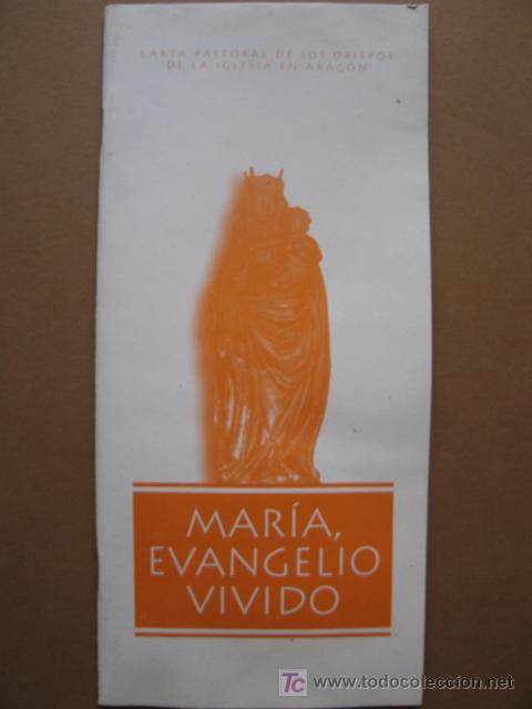 Second hand books: MARIA, EVANGELIO VIVIDO. Carta pastoral de los obispos de la iglesia en Arag&oacute;n
