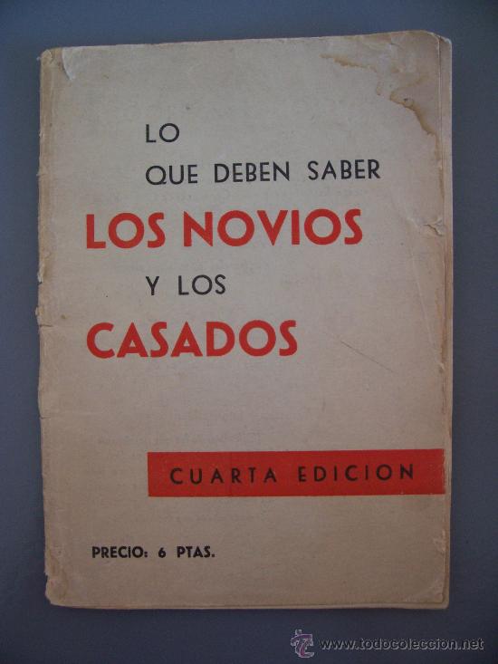 Libros de segunda mano: minilibro: lo que deben saber los novios y los casados, ed parroquia n&ordm;4, 1956