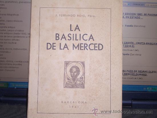 Libros de segunda mano: LA BASILICA DE LA MERCED - Foto 1