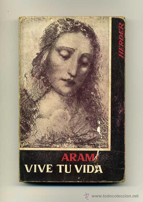 Libros de segunda mano: VIVE TU VIDA - M. M. ARAMI - Foto 1