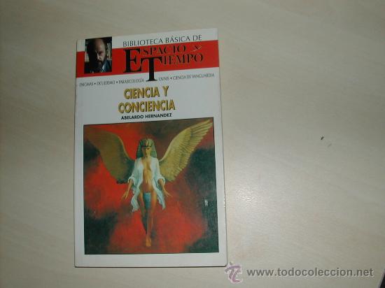 Ciencia Y Conciencia Abelardo Hernandez Sin E Comprar Libros De Religión En Todocoleccion 4523