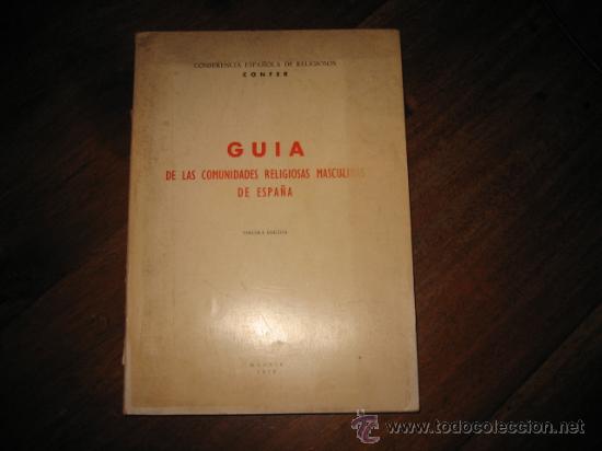 Libros de segunda mano: GUIA DE LAS COMUNIDADES RELIGIOSAS MASCULINAS DE ESPA&Ntilde;A