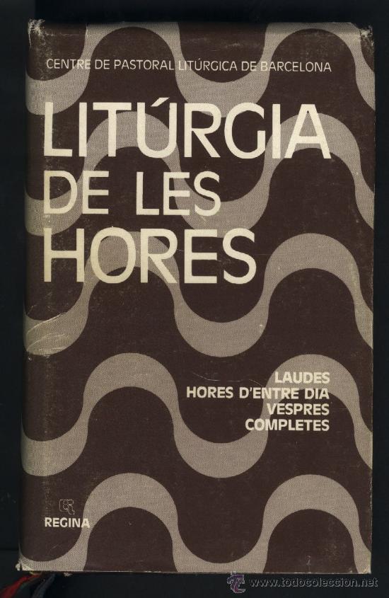 Litúrgia de les hores. laudes.hores d'entre dia - Vendido en Venta