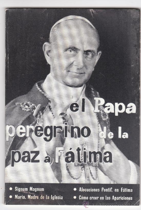 Libros de segunda mano: el papa peregrino de la paz de fatima , 1967