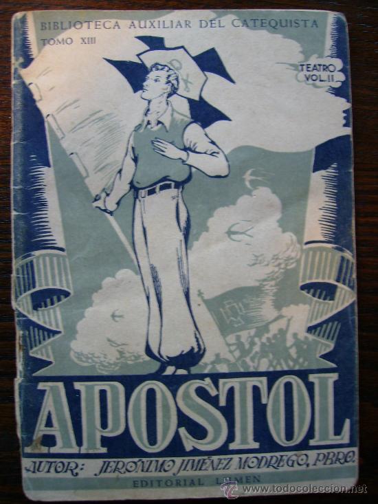 Libros de segunda mano: apostol, 53 pgs biblioteca auxiliar del catequista 1944