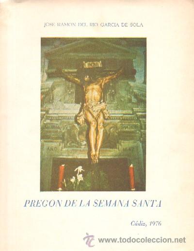 Libros de segunda mano: PREGON DE LA SEMANA SANTA DE CADIZ 1976 A-SESANTA-211 ,2