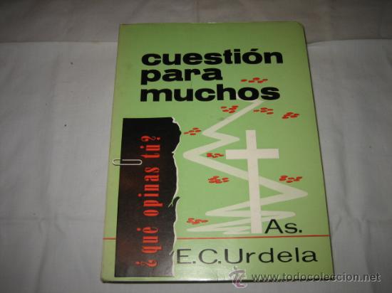 Libros de segunda mano: CUESTION PARA MUCHOS  &iquest;QUE OPINAS TU?.-LA ASUNCION-LA FUNDADORA-LA OBRA