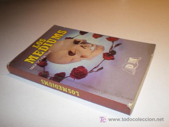 Libros de segunda mano: LOS M&Eacute;DIUMS - MAX SCHOLTEN. - Foto 1