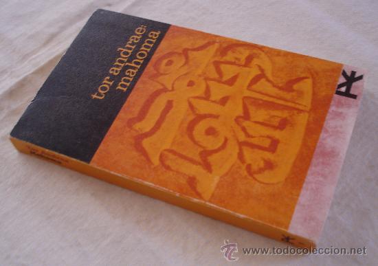 Libros de segunda mano: Tor Andrae, Mahoma, anexo - Foto 2