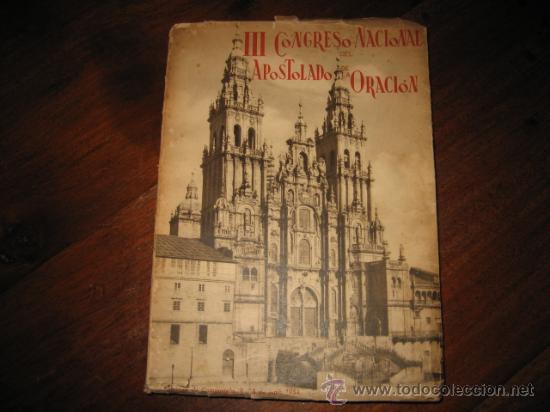 Second hand books: III  CONGRESO NACIONAL DEL APOSTOLADO DE LA ORACION