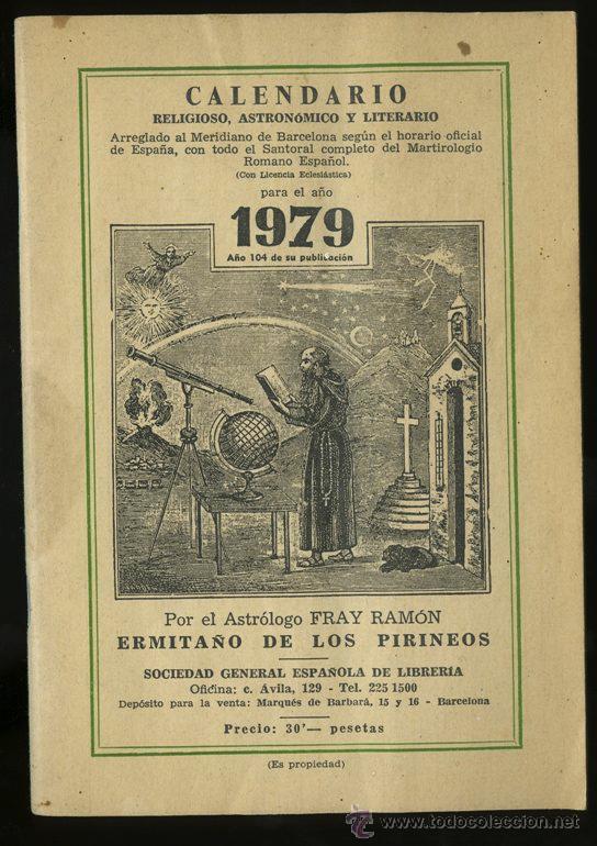 Libros de segunda mano: CALENDARIO RELIGIOSO, ASTRON&Oacute;MICO Y LITERARIO PARA EL A&Ntilde;O 1979