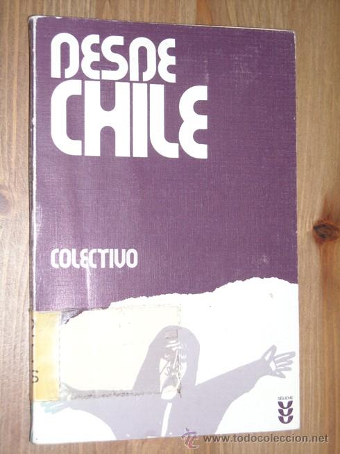 Livres d'occasion: Desde Chile por colectivo de S&iacute;gueme en Salamanca 1974 Segunda edici&oacute;n