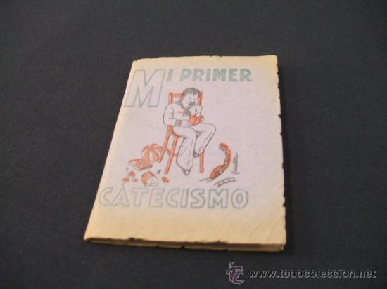 Libros de segunda mano: MI PRIMER CATECISMO - 1941 - Foto 1