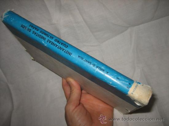 Libros de segunda mano: INSTANTANEAS INEDITAS DE LOS CUATRO ULTIMOS PAPAS ARBORIO MELLA DI SANT&acute;ELIA EDICIONES PAULINAS 19