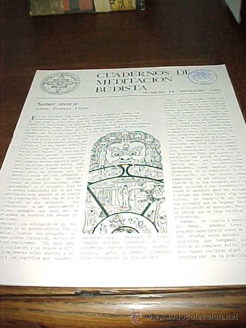 Libros de segunda mano: CUADERNOS DE MEDITACION BUDISTA. N&ordm; 28. INVIERNO 1991. SABER MORIR. LAMA THUBTEN YESHE.