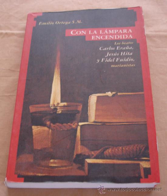 Libros de segunda mano: CON LA LAMPARA ENCENDIDA - EMILIO ORTEGA S.M. - Foto 1