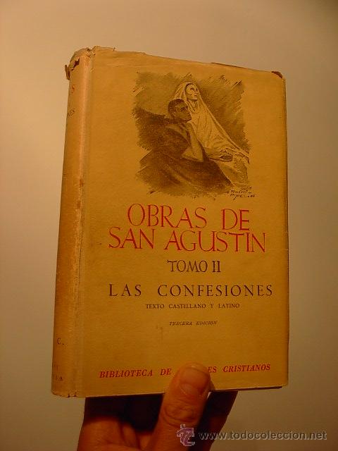 Libros de segunda mano: Obras de San Agustin, Tomo II, Las confesiones, Bibliotecas de Autores Cristianos,1955