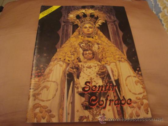 Libros de segunda mano: revista semana santa ,numero 0,  sentir cofrade