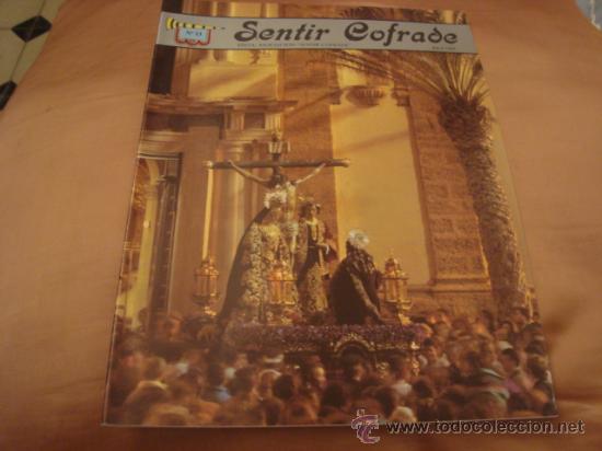 Libros de segunda mano: revista semana santa ,numero 13,  sentir cofrade