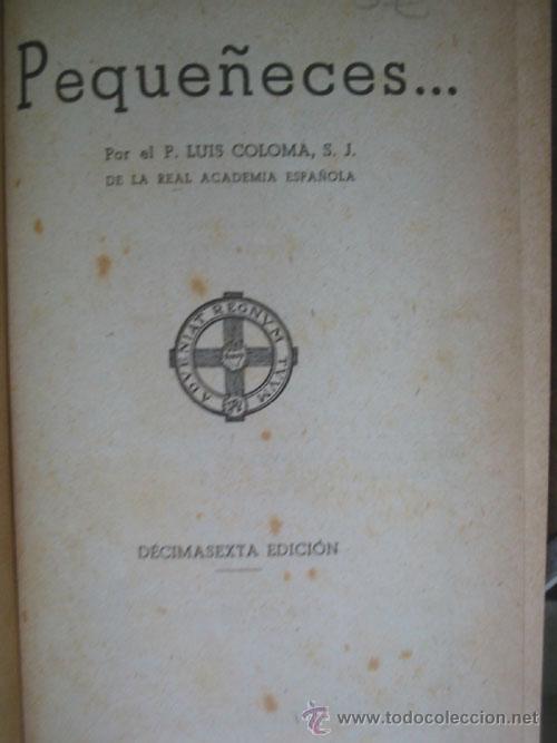 Libros de segunda mano: PEQUE&Ntilde;ECES. COLOMA, Luis - Foto 1