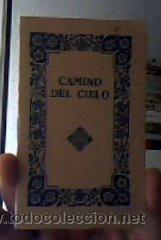Libros de segunda mano: CAMINO DEL CIELO-DEVOCIONARIO-;BALMES 1956