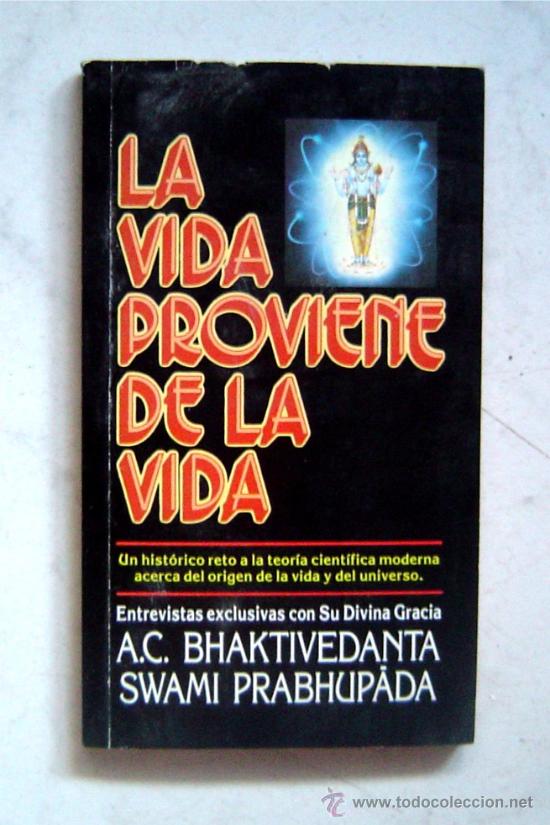 Libros de segunda mano: LA VIDA PROVIENE DE LA VIDA - Foto 1