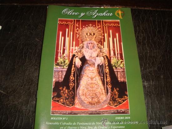 Libros de segunda mano: boletin semana santa, olivo y azahar, enero 2010 huerto y virgen de gracia y esperanza