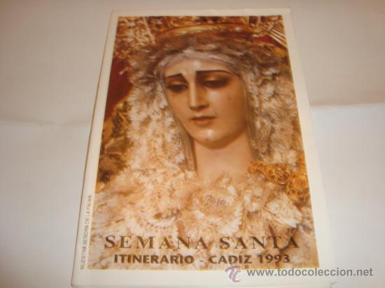 Libros de segunda mano: semana santa , itinerario , cadiz 1993 , virgen nuestra se&ntilde;ora de la palma