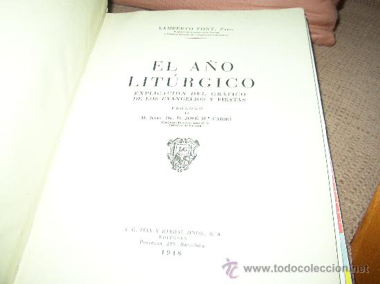Libros de segunda mano: EL A&Ntilde;O LITURGICO. SEIX BARRAL ,1948 - Foto 2