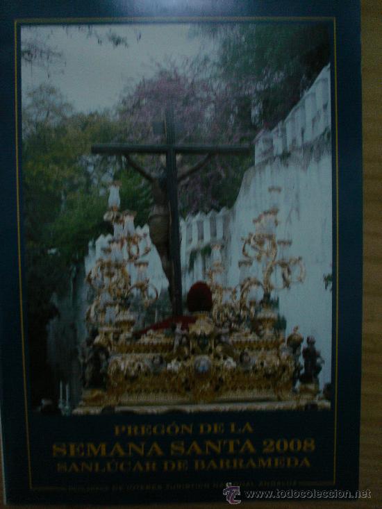 Livros em segunda m&atilde;o: Semana Santa. Preg&oacute;n de la Semana Santa de Sanlucar de Barrameda 2008