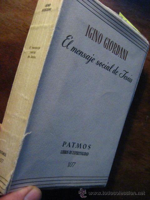Second hand books: el mensaje social de jesus, igino giordani , ed rialp 1962