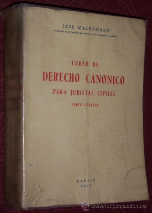 Libros de segunda mano: Curso de Derecho Can&oacute;nico para Juristas Civiles por Jos&eacute; Maldonado de Graf. Herg&oacute;n en Madrid 1967