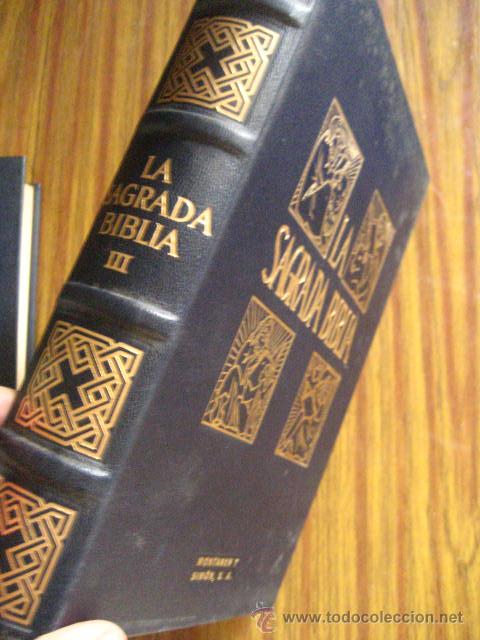 Libri di seconda mano: LA SAGRADA BIBLIA. notas a cargo del Pontificio Instituto B&iacute;blico, montaner y simon tomo III (