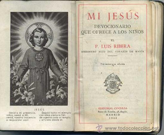Libros de segunda mano: P. RIBERA : MI JES&Uacute;S (1943) - Foto 1