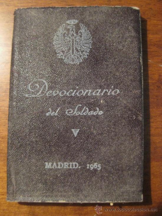 Libros de segunda mano: DEVOCIONARIO DEL SOLDADO - MADRID 1965 - Foto 1