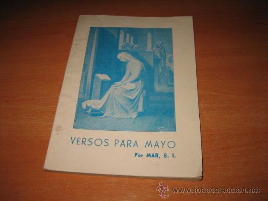 Second hand books: VERSOS PARA MAYO  POR MAR S.I. EL MENSAJERO DEL CORAZON DE JESUS  1955