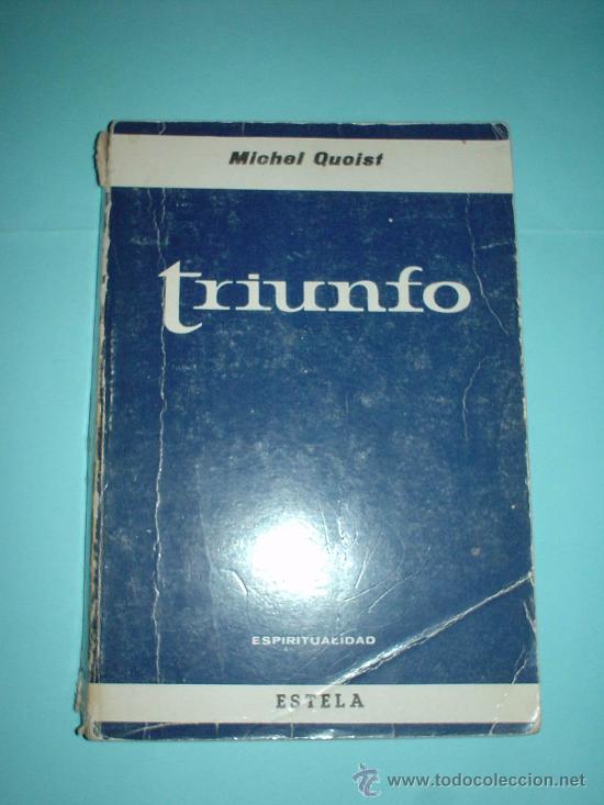 Libros de segunda mano: LIBRO. TRIUNFO - MICHEL QUOIST - Foto 1