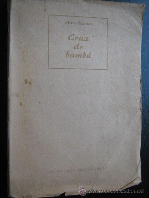 Libros de segunda mano: CRUZ DE BAMB&Uacute;. XAVIER, Adro. 1952 - Foto 1