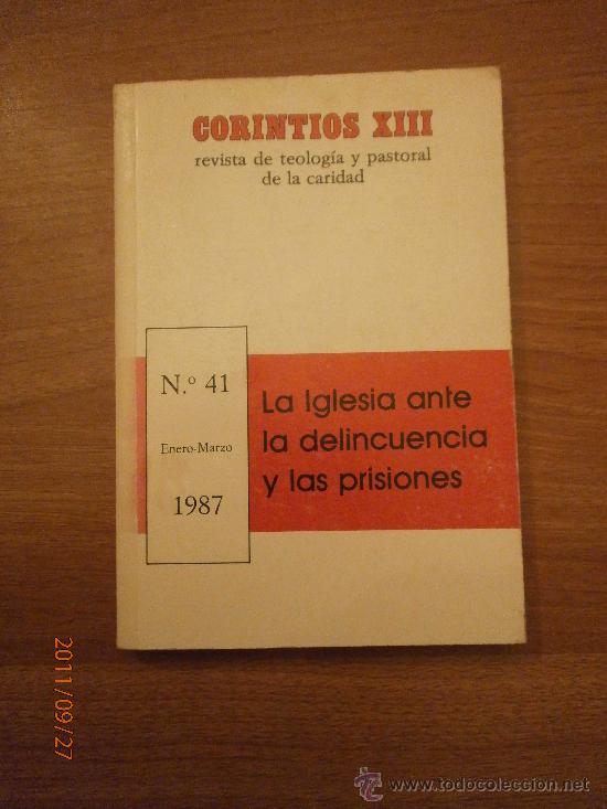 Gebrauchte B&uuml;cher: LA IGLESIA ,ANTE LA DELINCUENCIA Y LAS PRISIONES-- N&ordm; 41-ENERO- MARZO -1987-