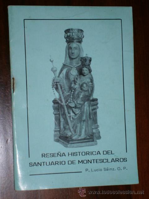 Livros em segunda m&atilde;o: Rese&ntilde;a hist&oacute;rica del Santuario de Montesclaros (Cantabria) por el P. Lucio S&aacute;inz en 1985