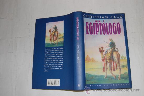 Libros de segunda mano: El Egipt&oacute;logo.CHRISTIAN JACQ RM29499 - Foto 1
