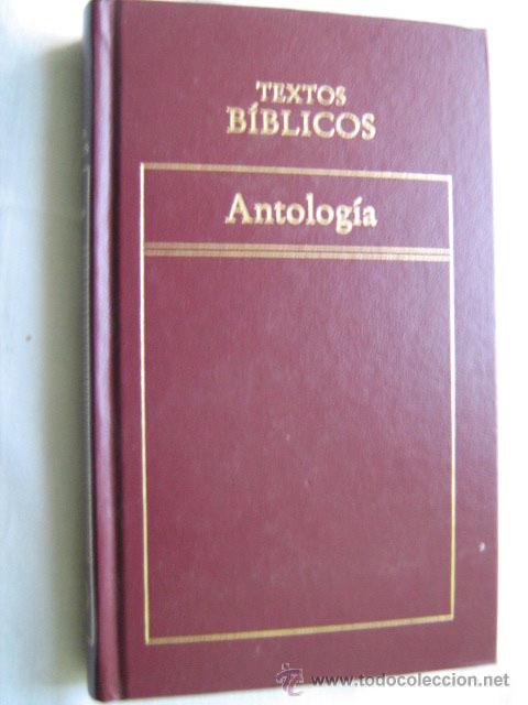Libros de segunda mano: ANTOLOG&Iacute;A. TEXTOS B&Iacute;BLICOS. 1982 - Foto 1