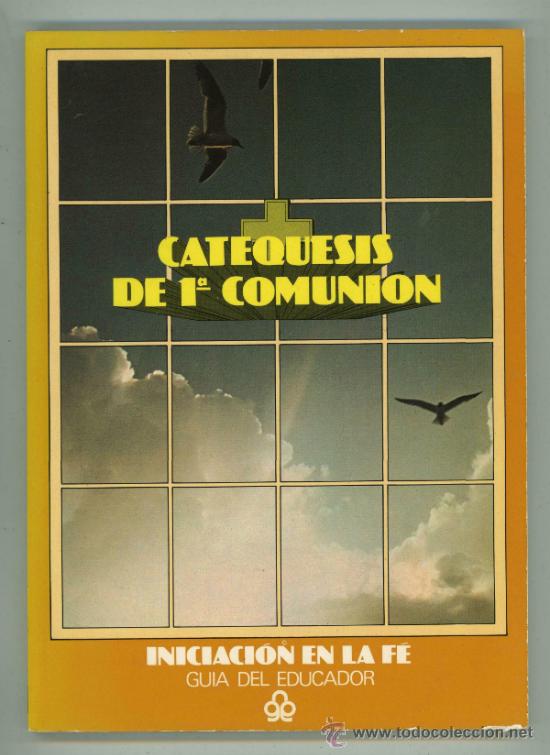Libros de segunda mano: CATEQUESIS DE 1&ordf; COMUNION. - Foto 1