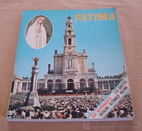 Gebrauchte B&uuml;cher: FATIMA - EN APPENDICE, LES GROTTES, BATALHA, ALCOBA&Ccedil;A, NAZARE,