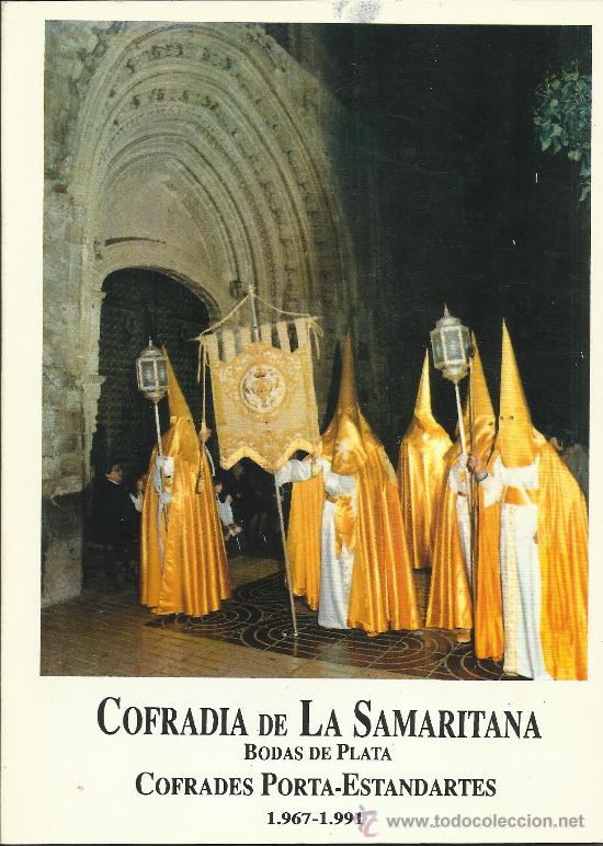 Libros de segunda mano: COFRADIA DE LA SAMARITANA - ORIHUELA - Foto 1