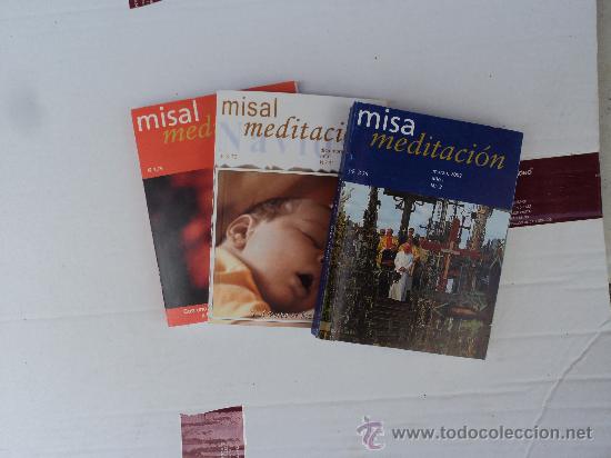 Libros de segunda mano: Misal Meditaci&oacute;n- lote 3 revistas.