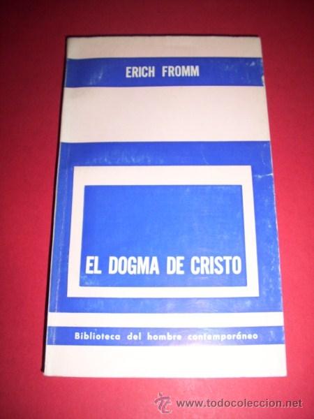 Libros de segunda mano: FROMM, Erich - El dogma de Cristo - Foto 1